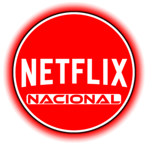 NETFLIX NACIONAL